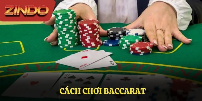 cách chơi baccarat